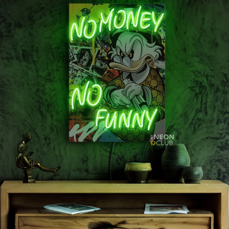 No money no funny Neon Pop Art Néon Personnalisé | Enseigne LED Au Maroc – MyNeonClub