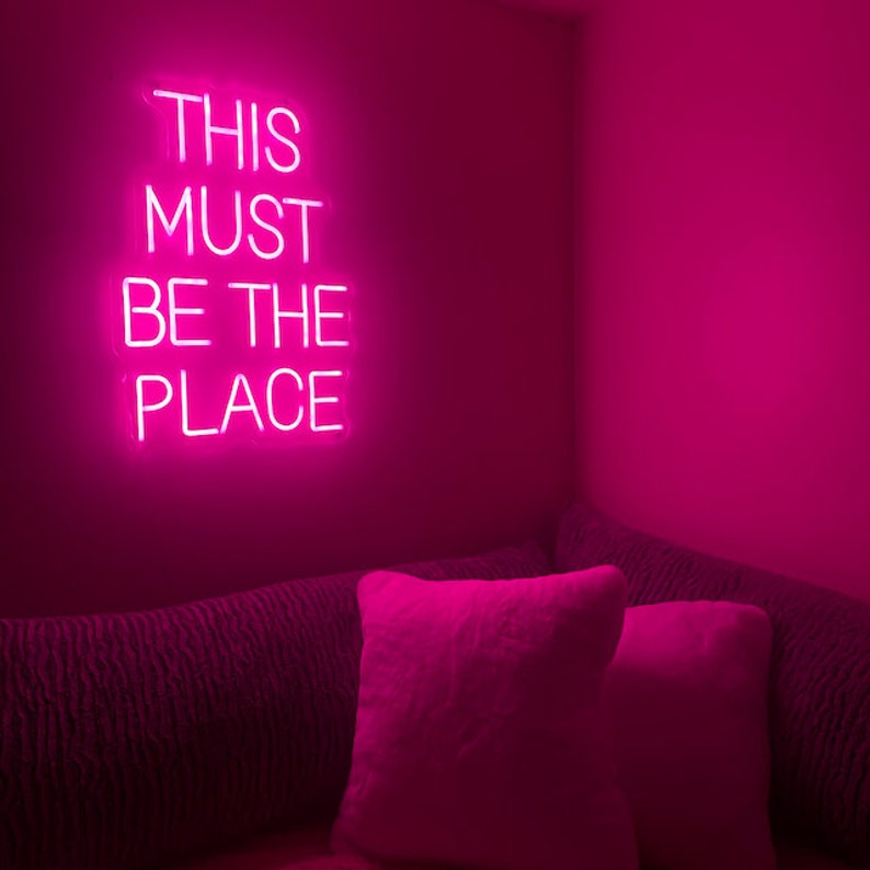 THIS MUST BE THE PLACE Néon Personnalisé | Enseigne LED Au Maroc – MyNeonClub