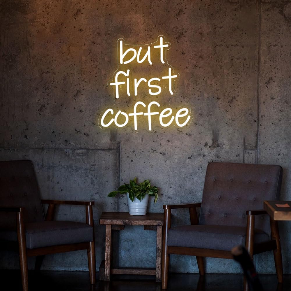 But First Coffee Neon