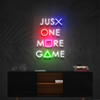 Just One More Game - Maroc Neon Sign