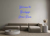 Custom Neon: Welcome to
B...