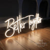 Better Together Neon Signs Wedding Decoration